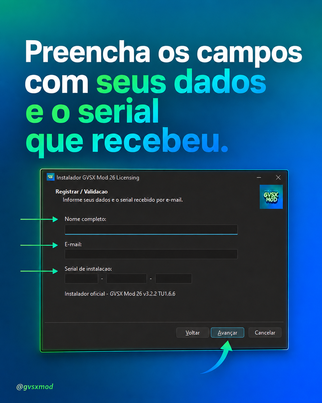 Passo 1 — Preencha os campos com seus dados e o serial recebido